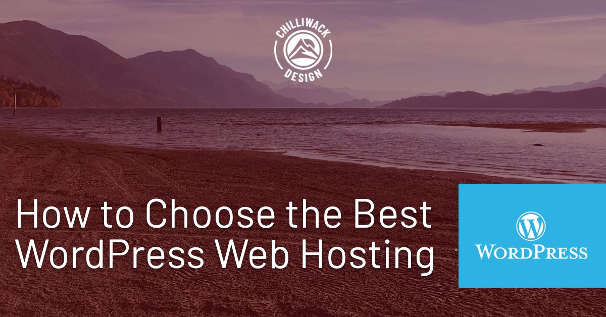How to Choose the Best WordPress Web Hosting